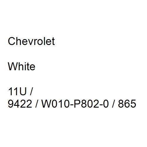 Chevrolet, White, 11U / 9422 / W010-P802-0 / 865.
